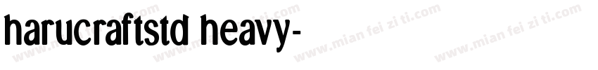 harucraftstd heavy字体转换